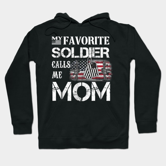 my favorite soldier calls me mom Hoodie by rhazi mode plagget